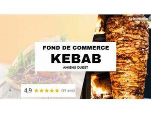 Restaurant Kebab à céder – Amiens