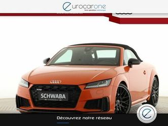audi tts cabriolet 40 tfsi quattro 320 ch - malus inclus - autres dispo