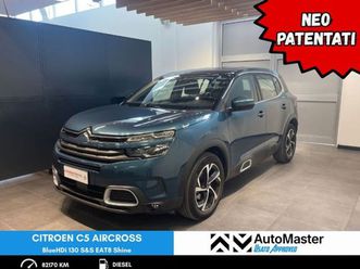 c5 aircross 1ª s. c5 aircross bluehdi 130 s&s eat8 shine - neopatentati