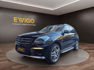 ml 63 amg 557cv 4matic bva - toit ouvrant - harman kardon - entretien a jour - garantie 6 mois