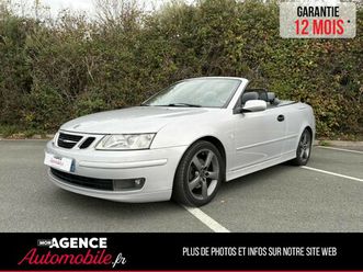saab 9-3 cabriolet phase 2 1.8 t turbo 150cv bva vector / garantie 12 mois