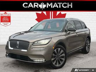 used 2021 lincoln corsair reserve / no accidents / pano roof / nav / leather