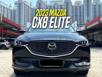 2023 mazda cx-8 2.5 skyactiv-g elite suv black hitam cx8 cx 8 elit