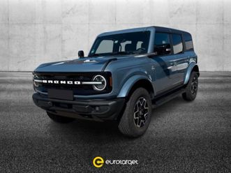 bronco bronco 2.7 ecoboost v6 335cv outer banks