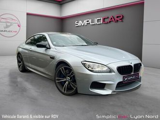 bmw m6 coupe f13 m dkg7 full option garantie 12 mois