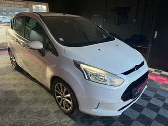 ford b-max 1.5 tdci 95 s&s titanium entretien complet