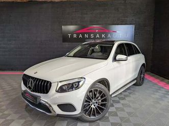 mercedes glc classe 250 9g-tronic 4matic executive , suivi mercedes ,affichage tête haute, ils , toit pano , sièges chaufants cuir