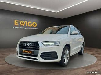 audi q3 1.4 tfsi 150 s-line s-tronic bva origine fr 2 eme main garantie 6 mois