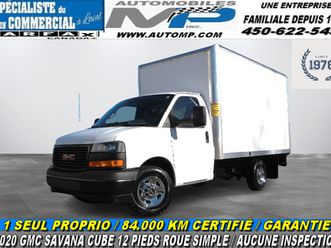 2020 gmc savana 3500 cube 12 pieds roue simple / 84.000 km / 1 s