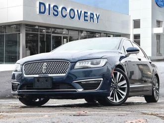 used 2017 lincoln mkz reserve | awd | 2.0l | roof |tech |rev audio | 19s