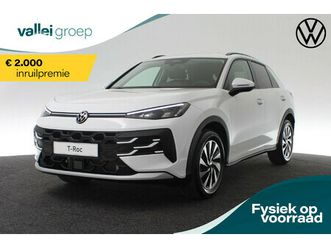 volkswagen t-roc life first edition 1.5 etsi 85 kw / 116 pk dsg