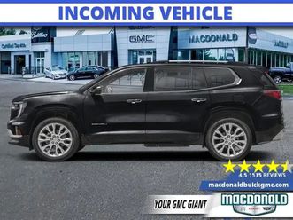 2026 gmc acadia denali - leather seats - cruise package - $557 b