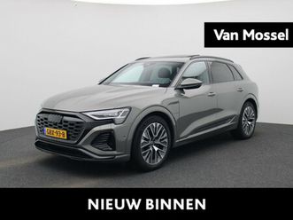 audi q8 e-tron 55 quattro s edition 115 kwh | s-line | navigatie | adaptive cruise control | panoramadak | camera | head-up display |