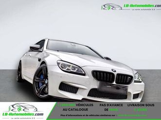 bmw m6 gran coupe 600 ch bva