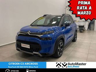 c3 aircross 1ª s. c3 aircross puretech 130 s&s eat6 shine pack iva esposta