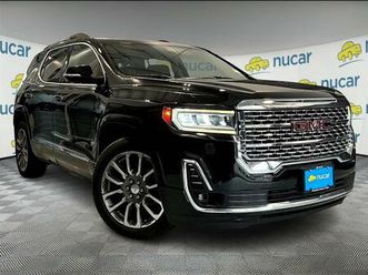 used 2021 gmc acadia denali