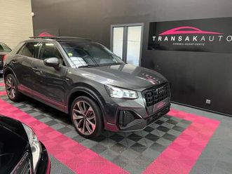 audi q2 35 tdi 150 cv s tronic 7 s line + toit ouvrant + virtual cockpit + caméra de recul