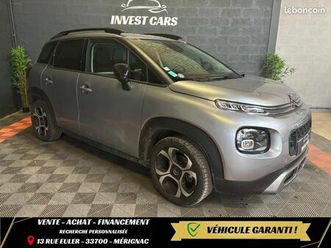 citroen c3 aircross 1.2i 130ch bv eat6 finition shine -garantie 6 mois minimum