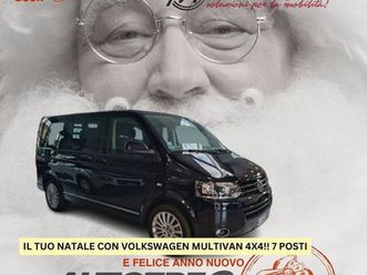t5 multivan 2.0 bitdi 180cv dsg 4motion highline solo a natale tuo a € 26750 !!!