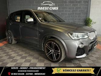 bmw x3 (f25) lci 35d 3.0 313ch x-drive m sport bva8 - garantie 6 mois minimum