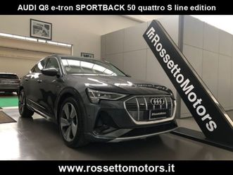 q8 e-tron sportback 50 quattro s line edition