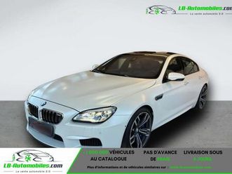 bmw m6 gran coupe 600 ch bva