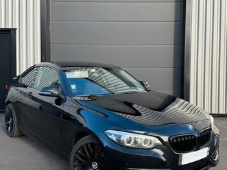 bmw série 2 f22 lci , coupé 218i 1.5 i 12v 136 cv , steptronic8 boîte auto’