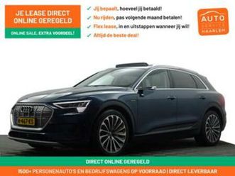 audi e-tron 55 quattro advanced pro line plus 95 kwh- exclus — audi — marktplaats