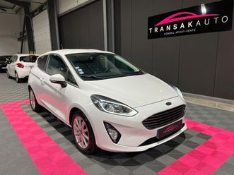 ford fiesta 1.0 ecoboost 100 cv s&s titanium + climatisation automatque + radars ar + regulateur de vitesse