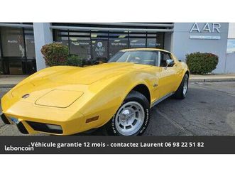 chevrolet corvette stingray l48 1976 tout compris