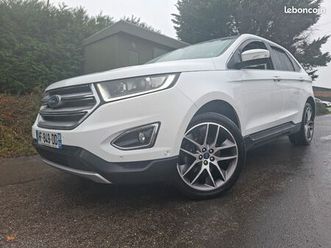 magnifique ford edge 2.0 tdci bi turbo 210cv 4x4 boite auto*61mkms*toit pano*cuir*camera*revisée et garantie 12mois*reprise