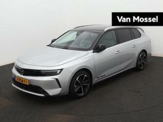 opel astra sports tourer 1.2 level 4 | 130pk | camera | trek — opel — marktplaats