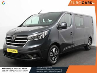 renault trafic 2.0 blue dci 150 automaat l2h1 adv. dubbele cabine navigatie airco lichtmetalen velgen betimmering trekhaak camera parkeer sensoren dab