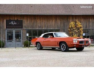 pontiac le mans gt 455 ho cabriolet - 1 of 33 - restaurée / superbe état / garantie possible / immat fr collection