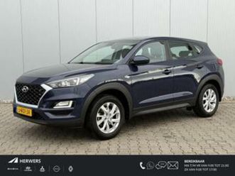 hyundai tucson 1.6 gdi comfort / airco / cruise control / tr — hyundai — marktplaats
