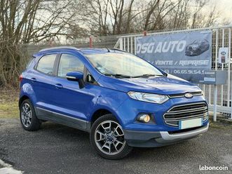 ? ford ecosport 1.5 tdci 95 titanium – suv diesel – distribution ok – vidange 5w30 – garantie 12 mois by label – ct ok (01/2028) ?