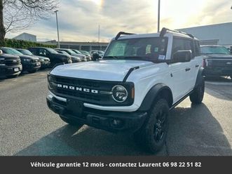 ford bronco black diamond tout compris hors homologation 4500e