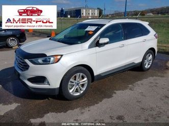 ford edge 2019 r., 2,0l sel 4x4 2.0 benzyna 250km