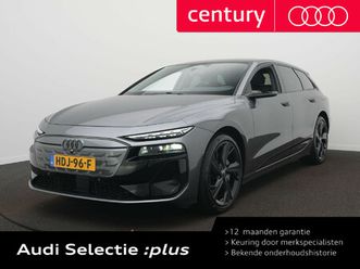 audi a6 avant e-tron s edition e-tron 367pk 100kwh avant elektro | q