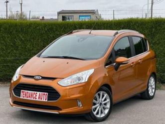 ② ford b-max 1.5 tdci titanium - 1e main - garantie 12 mois — ford — 2ememain
