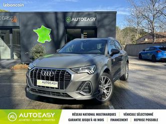 audi q3 35 tfsi 150 s-line s-tronic 7 mild hybrid / entretien audi / carplay / siège chauffant