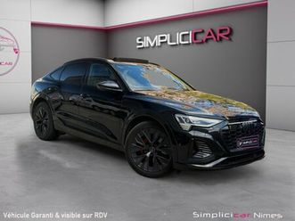 audi q8 e-tron sportback s-line 55 408 ch 114 kwh quattro - toit ouvrant - méplat - siège electrique mémoire - caméra 360