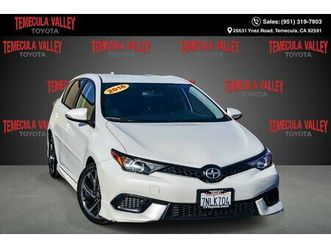 used 2016 scion im temecula ca 92591