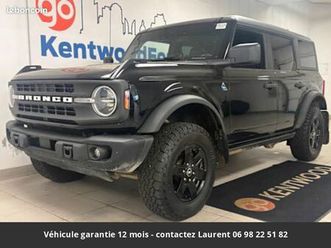 ford bronco black diamond tout compris hors homologation 4500e