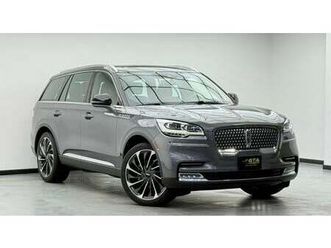lincoln aviator reserve 3.0l 2023 lincoln aviator reserve, 2028 lincoln warranty + service pack, 7 seater, fully loa