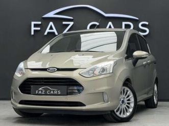 ② ford b-max * réservé * — ford — 2ememain