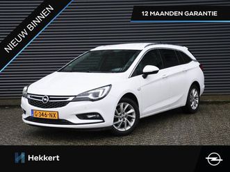 opel astra sports tourer - innovation 1.4 turbo 150pk navi | elek. achterklep | cruise | lane assist | camera