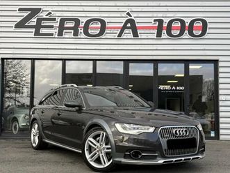 audi a6 allroad 3l bi turbo 313ch ( feux matrix, attelage, coffre électrique)