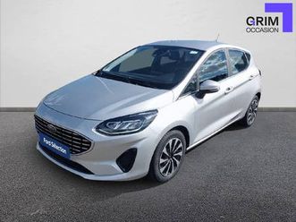 ford fiesta d'occasion - 17897 fiesta 1.0 flexifuel 95 ch s&s bvm6 2 places titanium business d'occasion - grim occasion