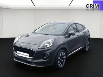 ford puma d'occasion - 106640 puma 1.0 flexifuel 125 ch mhev s&s bvm6 titanium business d'occasion - grim occasion